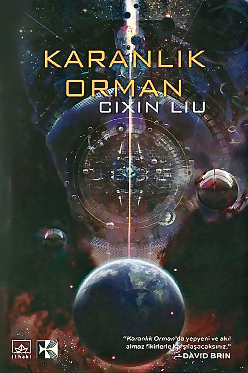 Dünyanın Geçmişi Üçlemesi 2 - Karanlık Orman - Cixin Liu (2017)