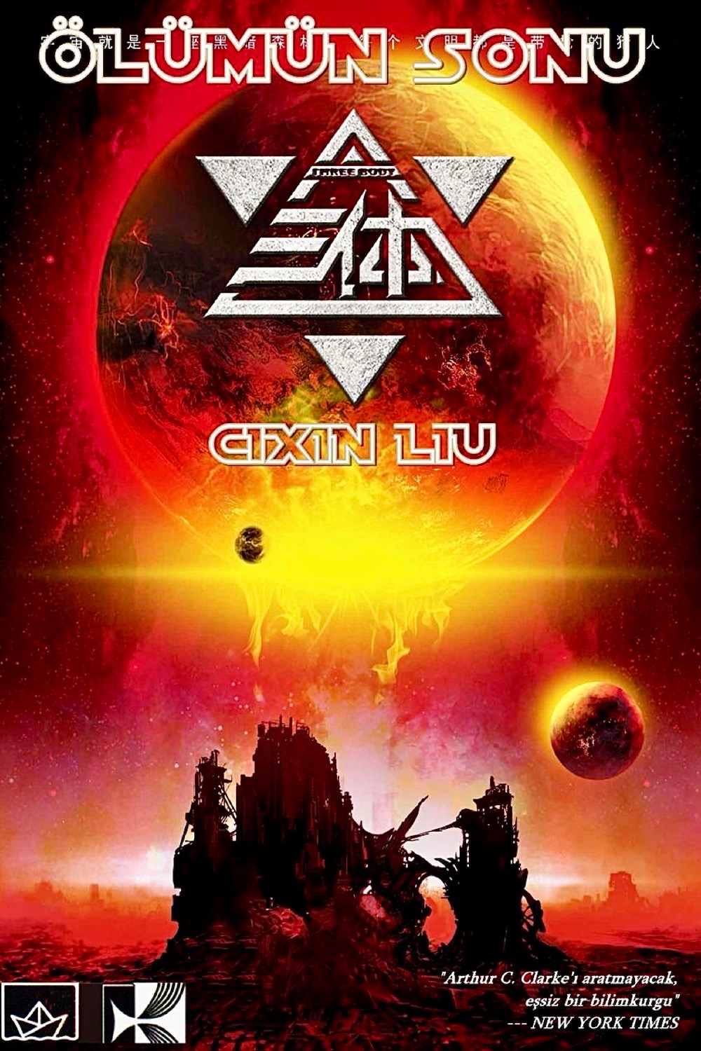 Dünyanın Geçmişi Üçlemesi 3 - Ölümün Sonu - Cixin Liu (2017)