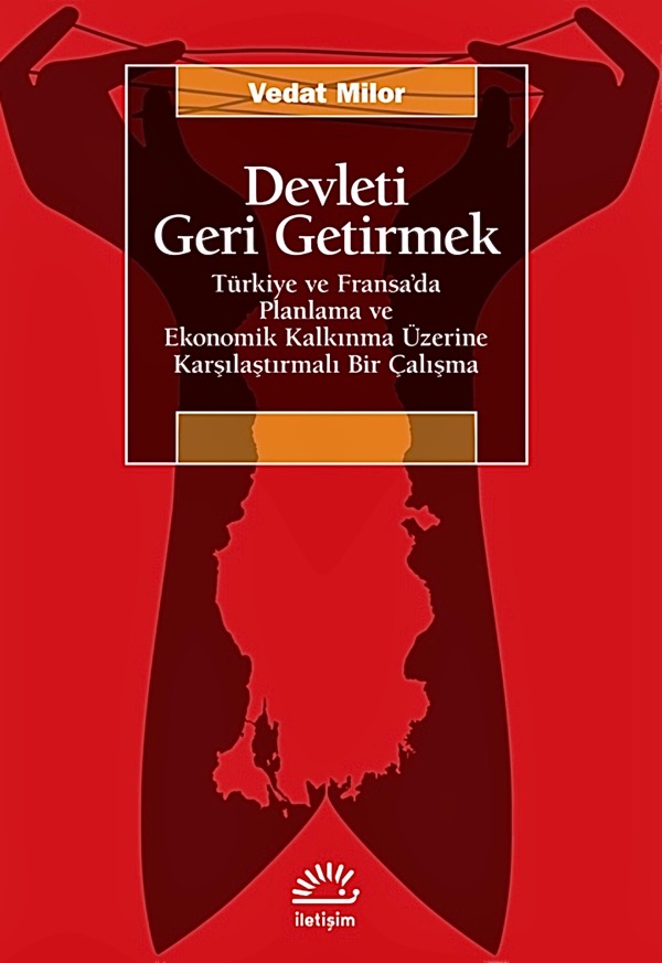 Devleti Geri Getirmek - Vedat Milor