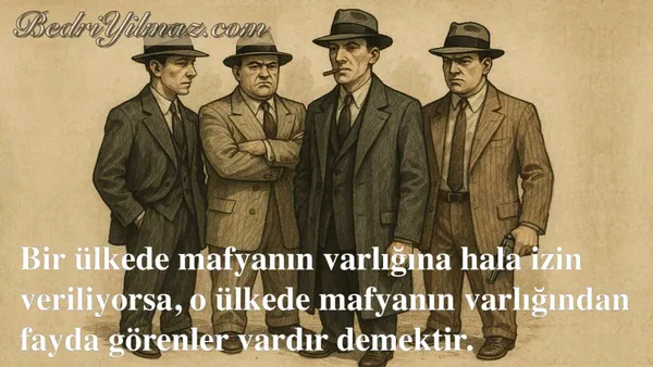 Mafya – Bedri Yılmaz