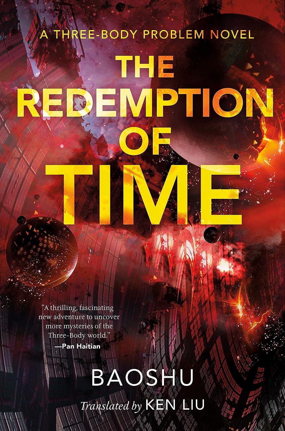 Dünyanın Geçmişi Üçlemesi 4 - The Redemption of Time (Zamanın Kefareti) - Baoshu (2019)