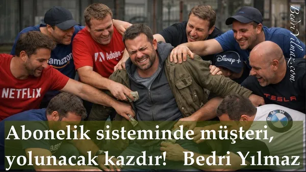 Abonelik Sistemi - Bedri Yılmaz