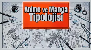 Anime ve Manga Tipolojisi Sunum