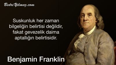 Gevezelik – Benjamin Franklin