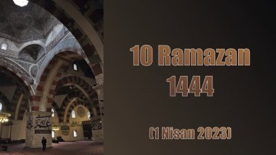 10 Ramazan 1444