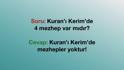 Kuran’ı Kerim’de 4 Mezhep