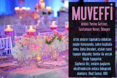 Allah’ın İsimleri – MUVEFFİ