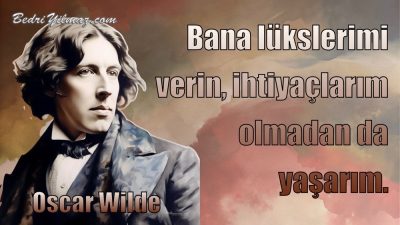 Lükslerim – Oscar Wilde